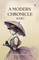 A Modern Chronicle Book I