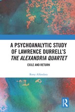 A Psychoanalytic Study of Lawrence Durrell's The Alexandria Quartet