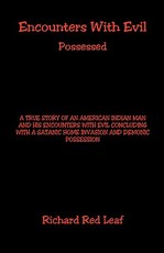 Encounters with Evil - Possessed