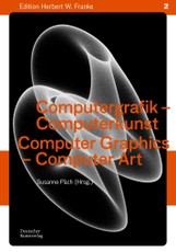 Computergrafik - Computerkunst / Computer Graphics - Computer Art