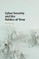 Cyber Security and the Politics of Time