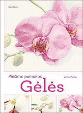 Gėlės. Piešimo knyga