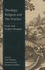 Theology, Religion and the Witcher