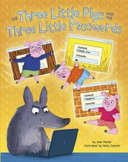 The Three Little Pigs and the Three Little Passwords