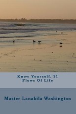 Know Yourself, 31 Flows Of Life