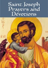 Saint Joseph Prayers and Devotions
