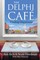 The Delphi Cafe