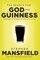 The Search for God and Guinness