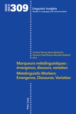 Marqueurs MÃÂ©talinguistiques: ÃÂmergence, Discours, Variation /Metalinguistic Markers: Emergence, Discourse, Variation