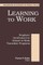 Learning to Work