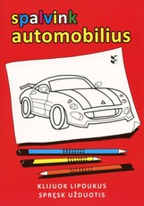 Spalvink automobilius. Klijuok lipdukus. Spręsk užduotis