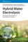 Hybrid Water Electrolysis