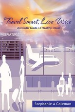 Travel Smart, Live Wise