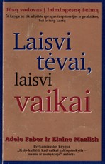 Laisvi tėvai, laisvi vaikai 1999