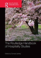The Routledge Handbook of Hospitality Studies