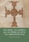 Cross, the Gospels, and the Work of Art in the Carolingian Age