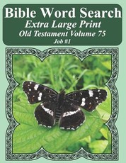 Bible Word Search Extra Large Print Old Testament Volume 75