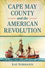 Cape May County and the American Revolution