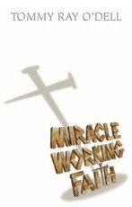 Miracle Working Faith