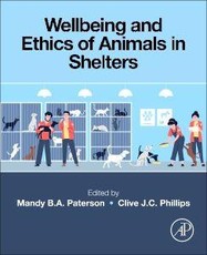 Wellbeing and Ethics of Animals in Shelters