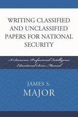 Writing Classified and Unclassified Papers for National Security