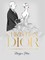 Hess, M: Christian Dior