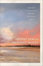 The Patient God for Impatient People