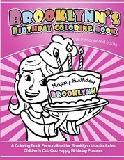Brooklynn's Birthday Coloring Book Kids Personalized Books