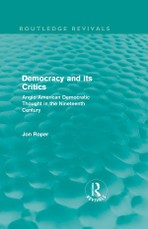 Democracy and its Critics (Routledge Revivals)
