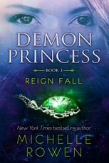 Reign Fall (Demon Princess #3)