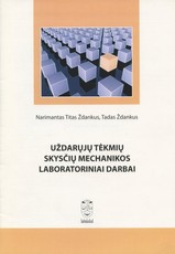 Uždarųjų tėkmių skysčių mechanikos laboratoriniai darbai