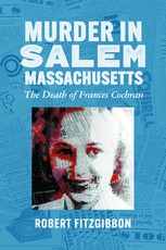 Murder in Salem, Massachusetts