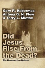 Did Jesus Rise From the Dead?