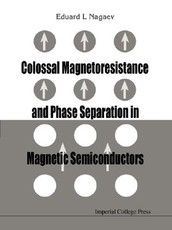 Colossal Magnetoresistance and Phase Separation in Magnetic Semiconductors