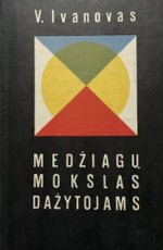 Medžiagų mokslas dažytojams