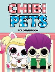 Chibi Pets Coloring Book