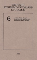 Lietuvių atgimimo istorijos studijos. 6 tomas