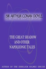 The Great Shadow And Other Napoleonic Tales
