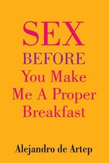 Sex Before You Make Me A Proper Breakfast