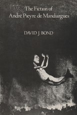 Fiction of Andre Pieyre de Mandiargues