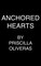 Anchored Hearts