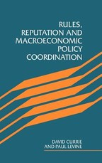 Rules, Reputation and Macroeconomic Policy Coordination