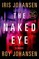The Naked Eye