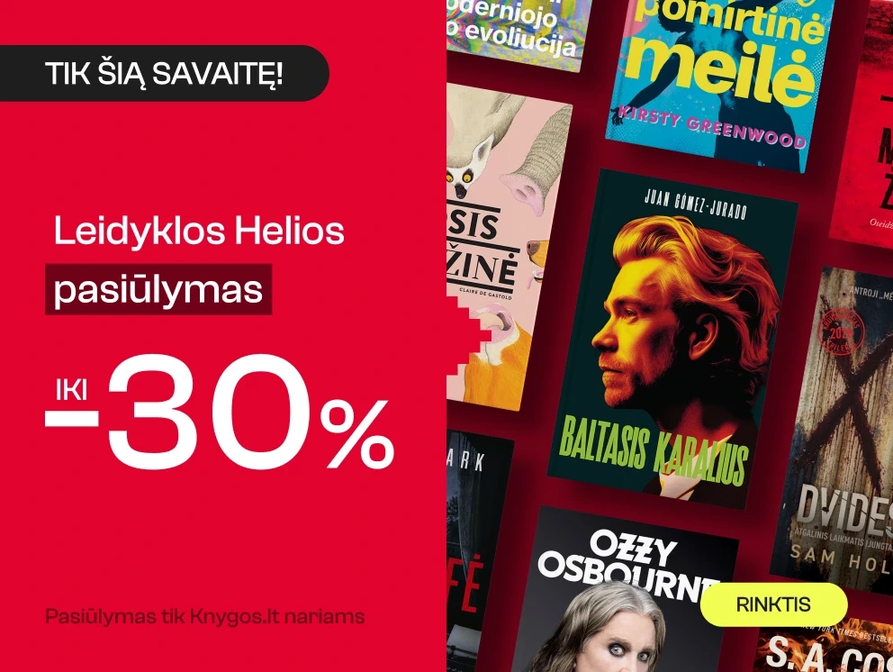Leidyklos HELIOS knygoms iki -30%!
