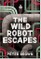 The Wild Robot Escapes