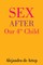 Sex After Our 4th Child