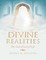 Divine Realities: The God-Kind of Life