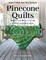 Pinecone Quilts