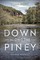 Down Along the Piney