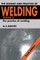 Science and Practice of Welding: Volume 2